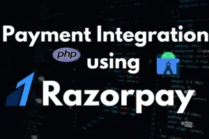 Razorpay Integration in Android