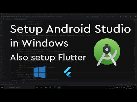 Install Android Studio on Windows also Setup Flutter