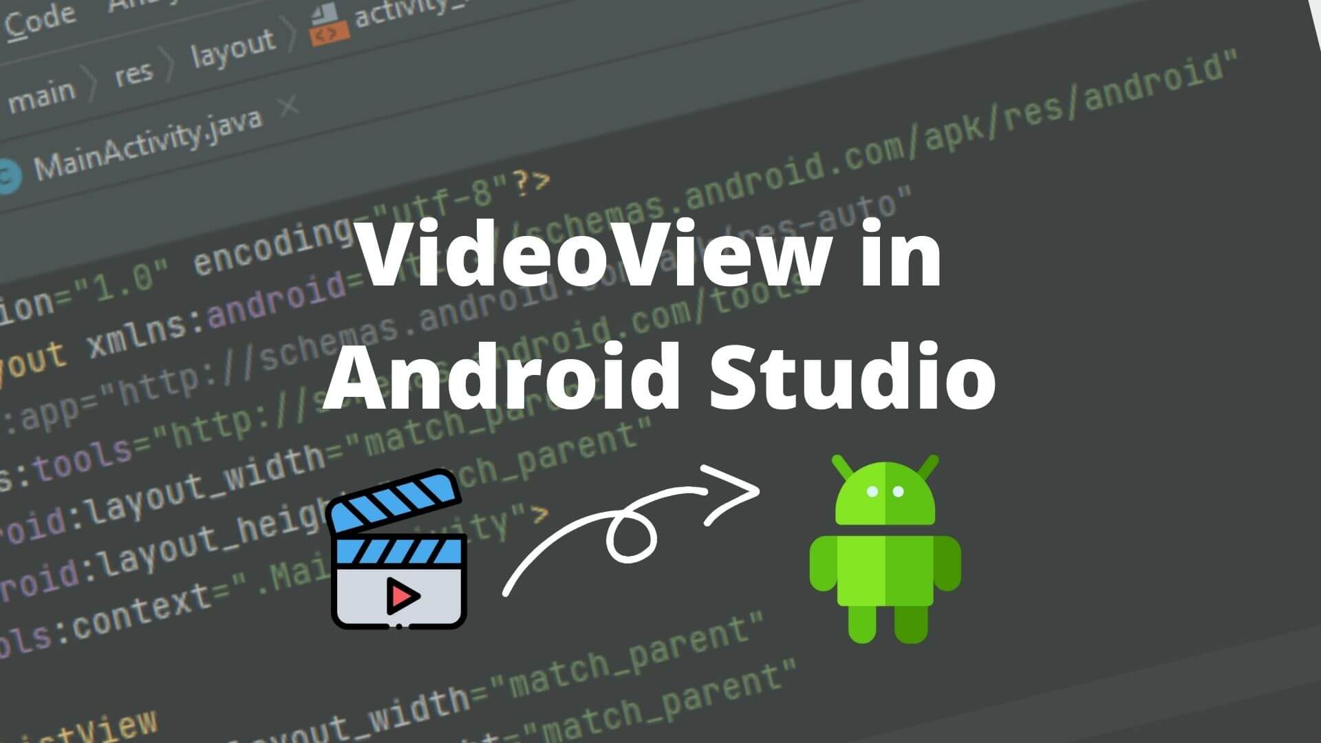 VideoView in Android Studio